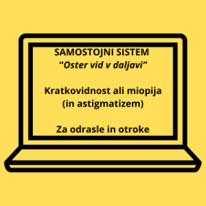 Oster vid v daljavi: samostojni sistem za naravno izboljšanje kratkovidnosti in astigmatizma